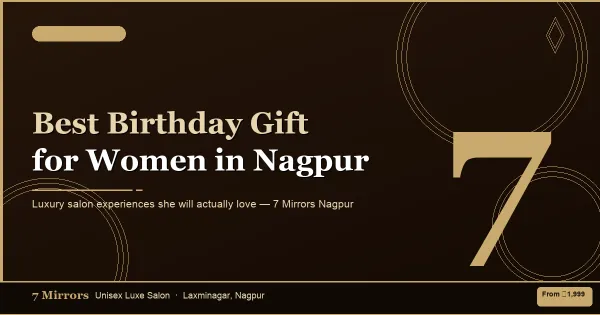 Best Birthday Gifts for Women in Nagpur: Thoughtful Ideas She'll Truly Love
