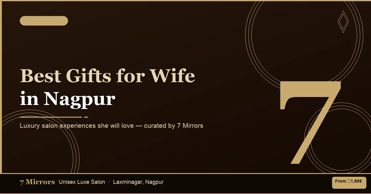 Best Gifts for Your Wife in Nagpur: Thoughtful Gifts She’ll Truly Appreciate